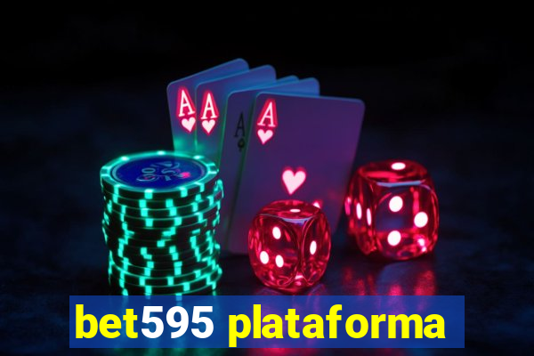 bet595 plataforma